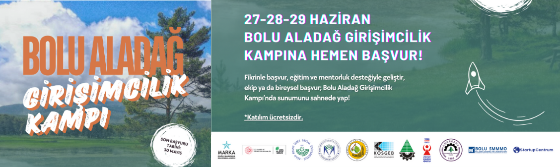 Bolu Aladağ Girişimcilik Kampı Başlıyor