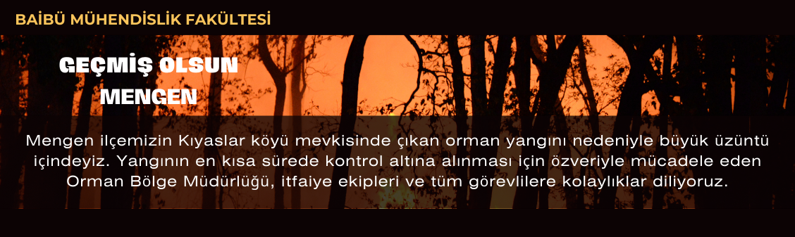 Geçmiş Olsun Mengen...