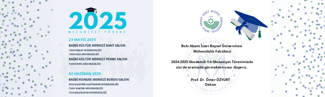 Mühendislik Fakültesi 2025 Yılı Mezuniyet Töreni